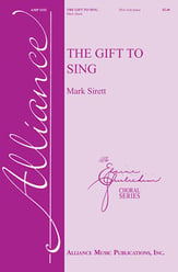 The Gift to Sing SSA choral sheet music cover